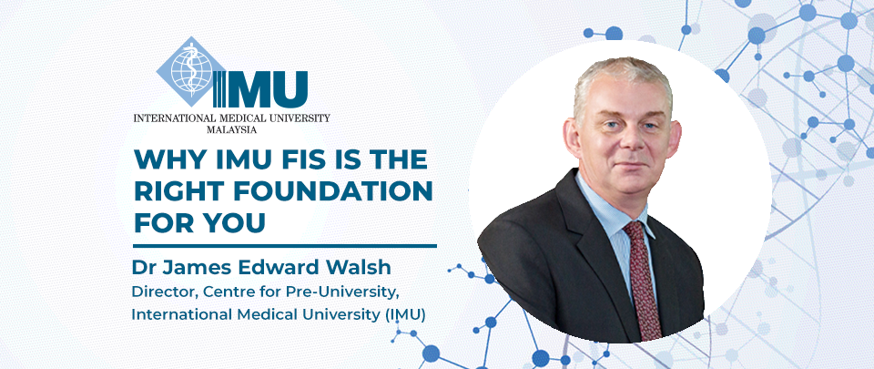 Why IMU FIS is the Right Foundation for You - IMU's Pathway to Excellence
