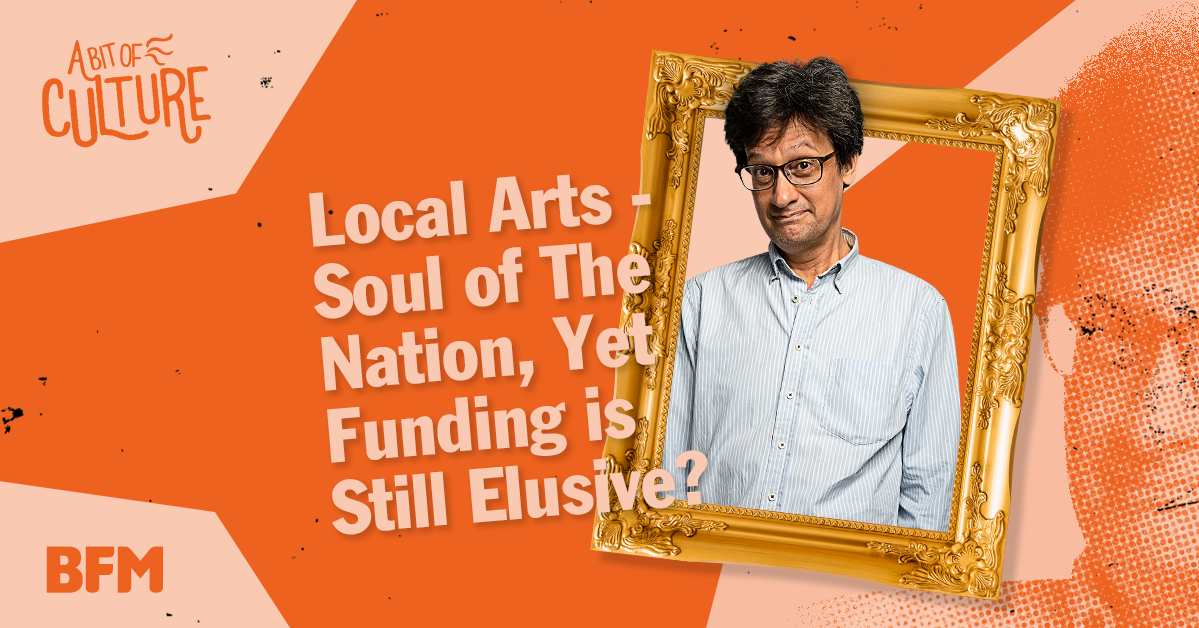 Local Arts - Soul of The Nation, Yet Funding is Still Elusive?
