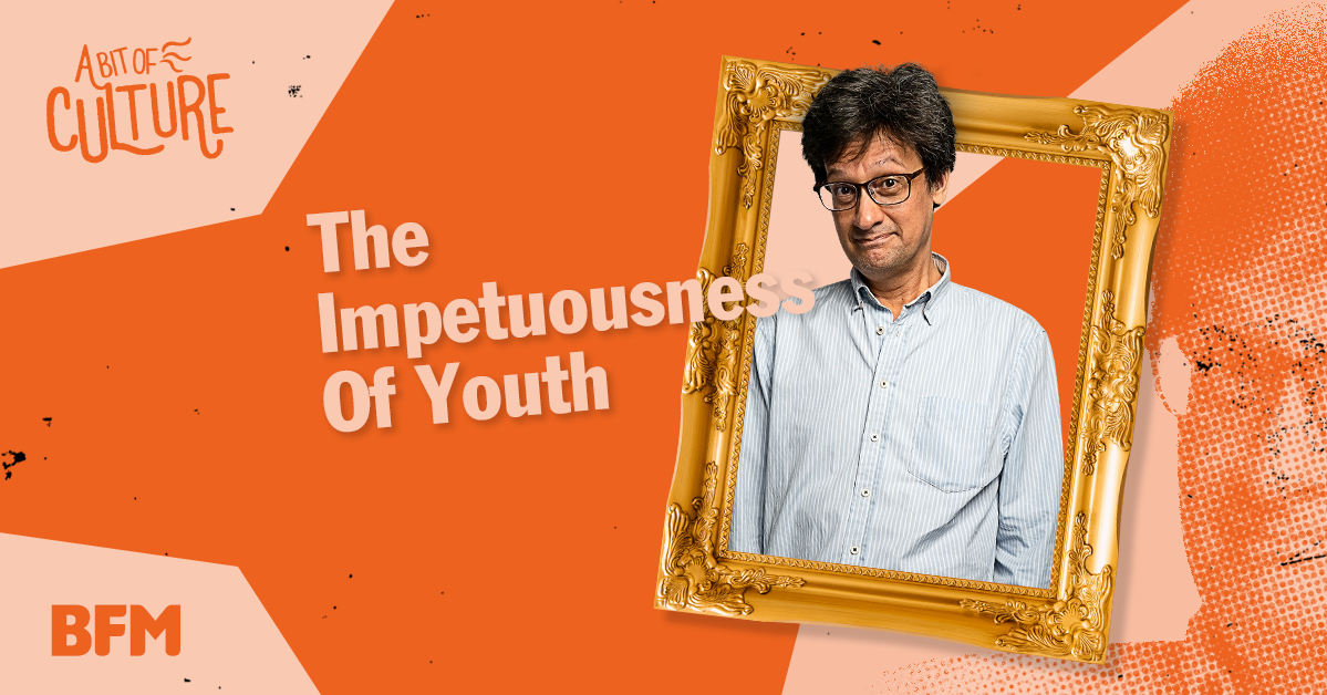 The Impetuousness Of Youth