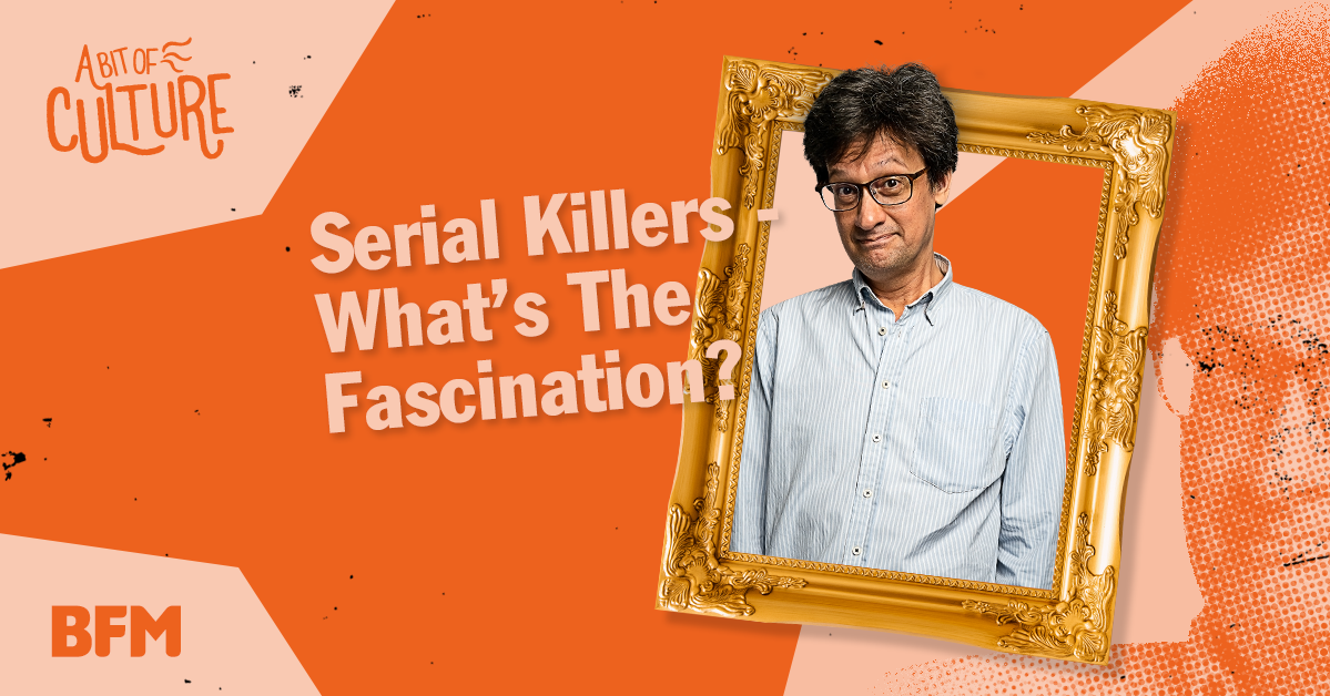 Serial Killers - What’s The Fascination?