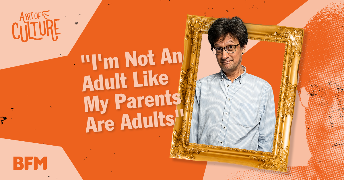 “I’m Not An Adult Like My Parents Are Adults”