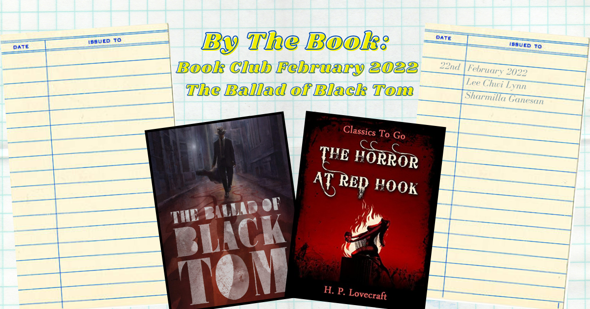 By the Book: Book Club February 2022 - The Ballad of Black Tom