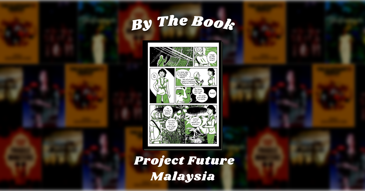By the Book: Project Future Malaysia