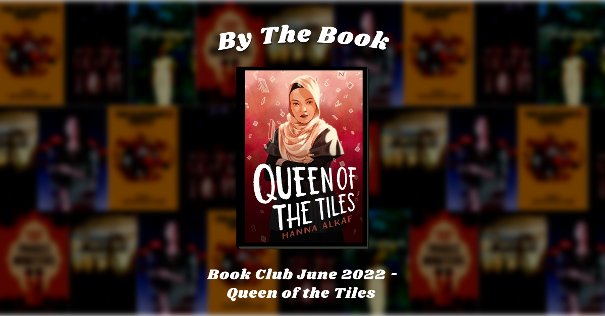 Queen of the Tiles by Hanna Alkaf