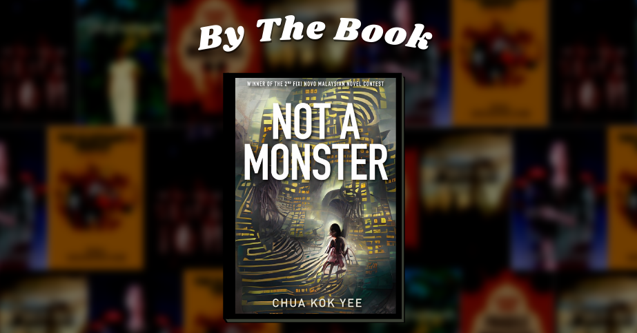 By the Book: Not A Monster
