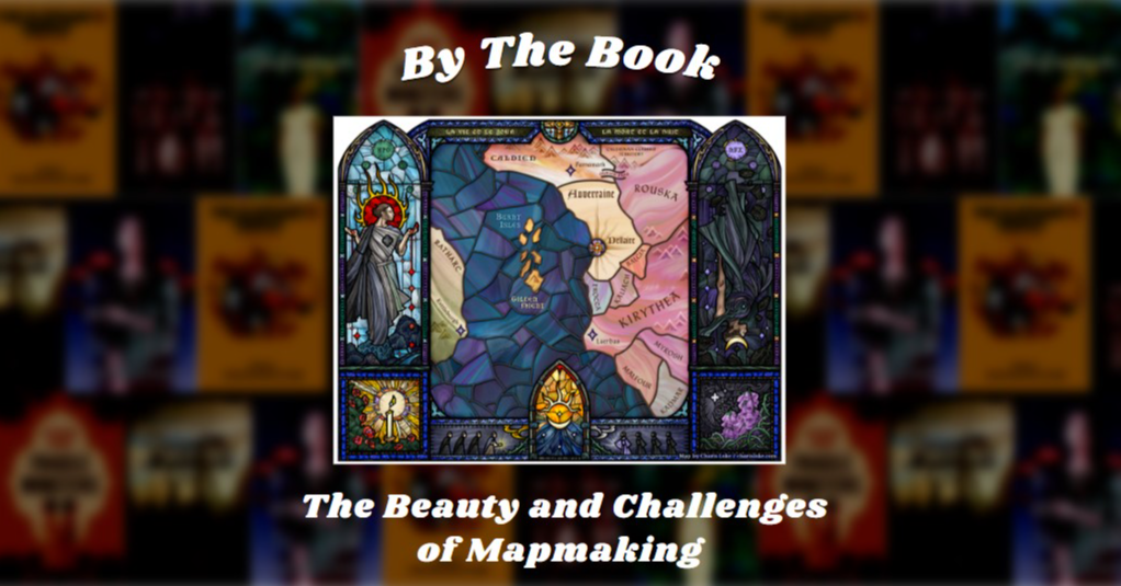 By the Book: The Beauty and Challenges of Mapmaking