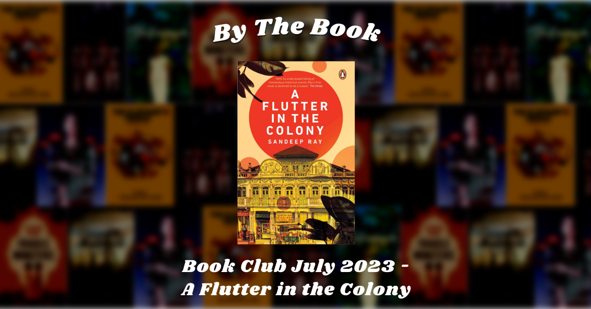 By the Book: Book Club July 2023 - A Flutter in the Colony