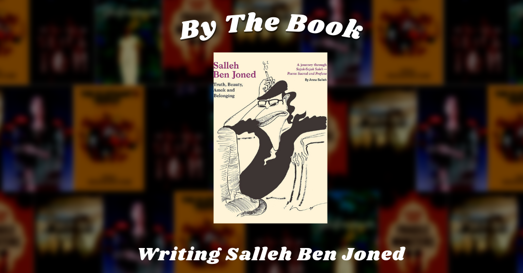 By the Book: Writing Salleh Ben Joned