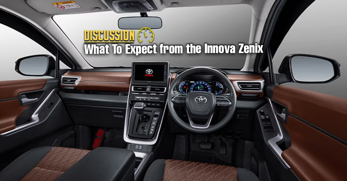 Discussion: What To Expect from the Innova Zenix