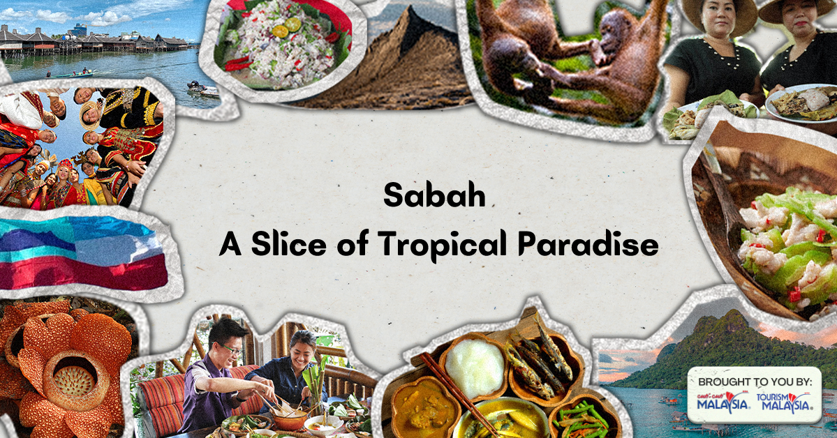 Sabah - A Slice of Tropical Paradise