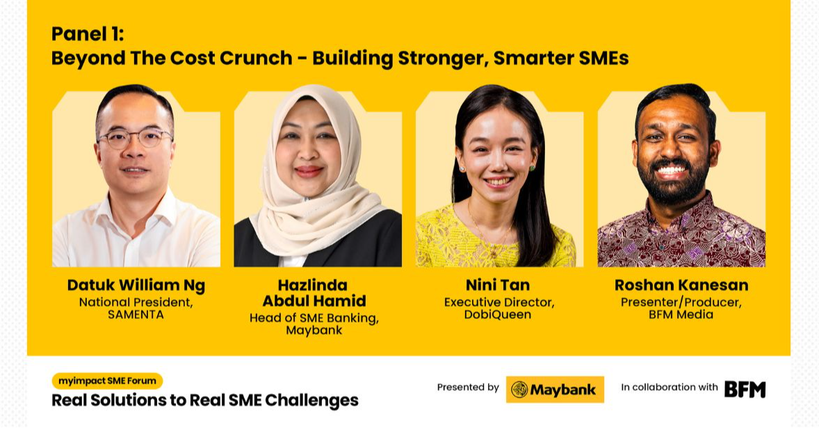 myImpact SME Forum Panel 1: Beyond The Cost Crunch: Building Stronger, Smarter SMEs