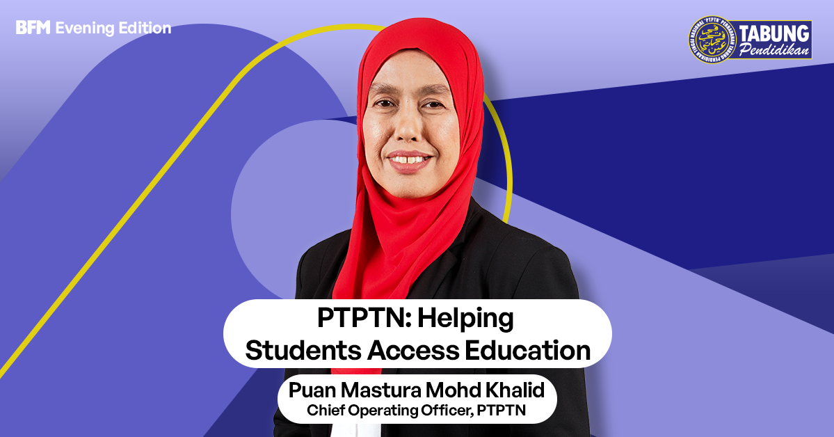 PTPTN: Helping Students Access Education