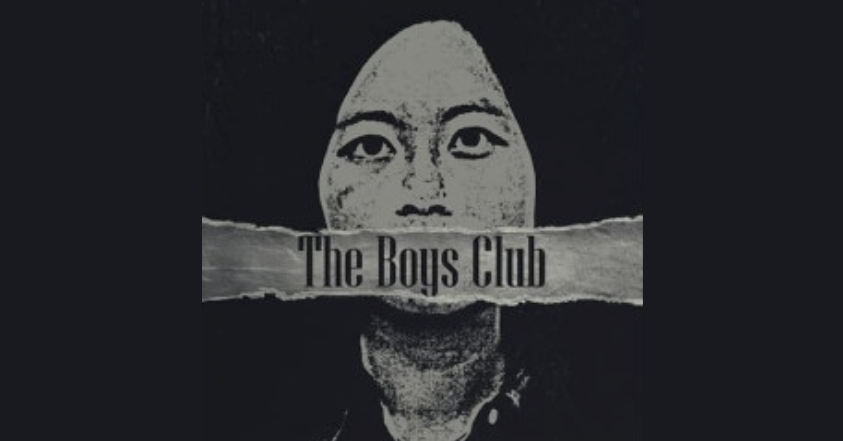 The Boys Club: A Documentary on Sexual Harassment