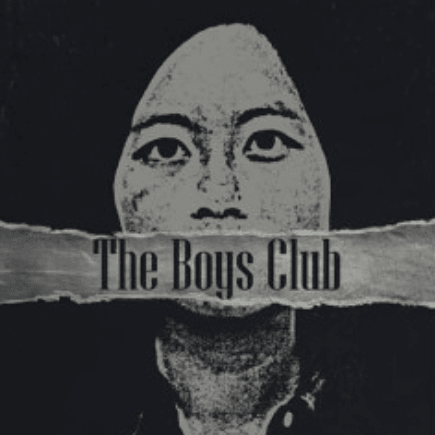 The Boys Club: A Documentary on Sexual Harassment