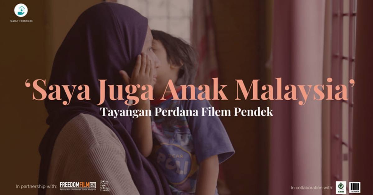 Stay Home & Watch: Saya Juga Anak Malaysia