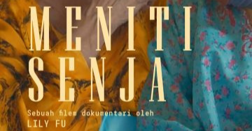 Stay Home & Watch: Meniti Senja