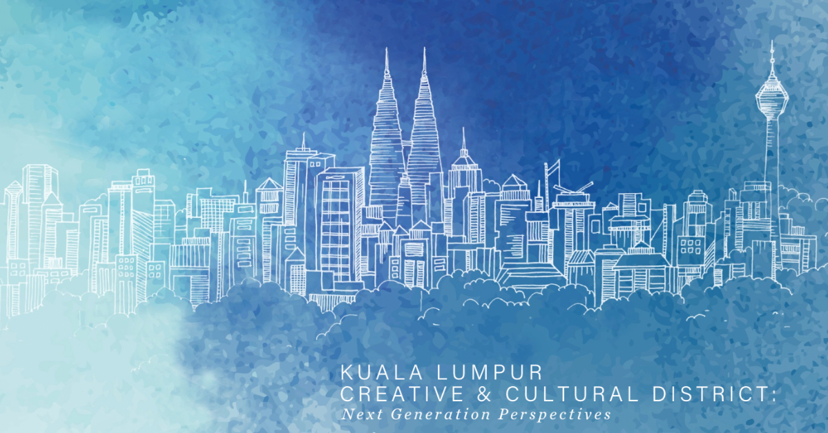 Building On Culture - KL As A Global Creative City