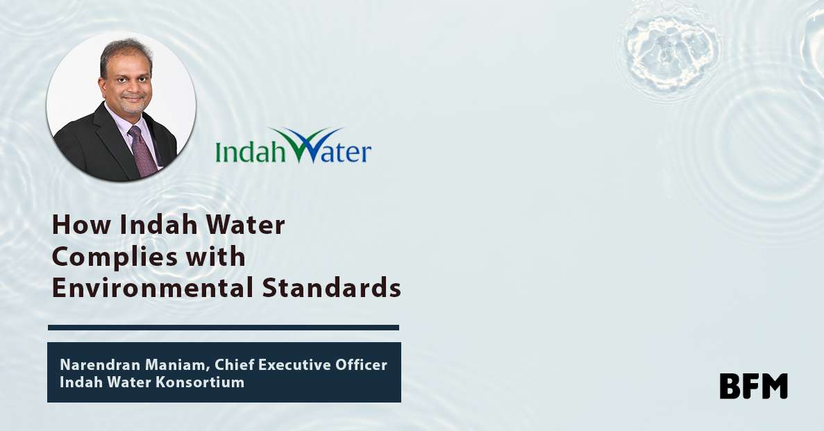 How Indah Water Complies with Environmental Standards