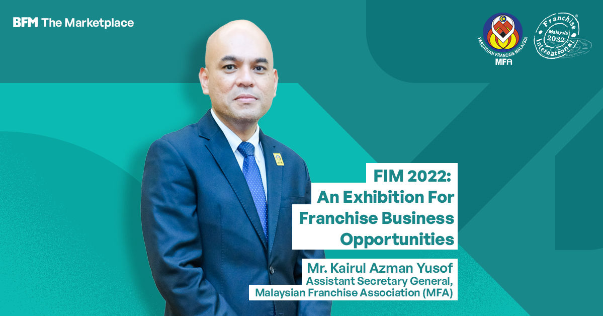 FIM 2022: An Exhibition For Franchise Business Opportunities