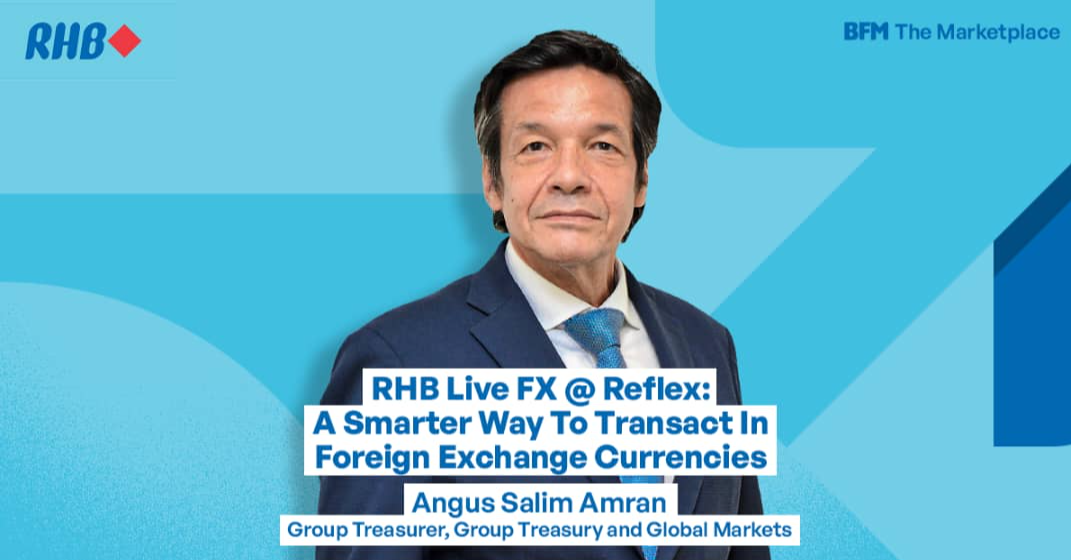 RHB- A smarter Way to Transact in Foreign Exchange Currencies (PT 1)
