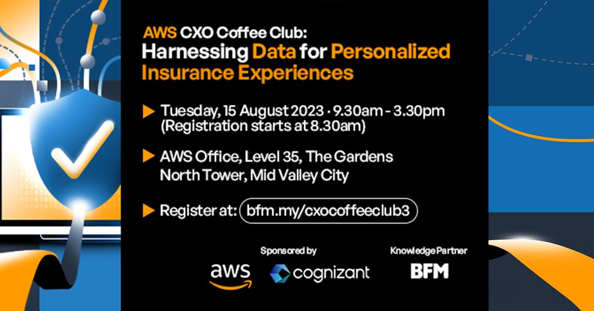 AWS CXO COFFEE CLUB: Harnessing Data for Personalized Insurance Experiences