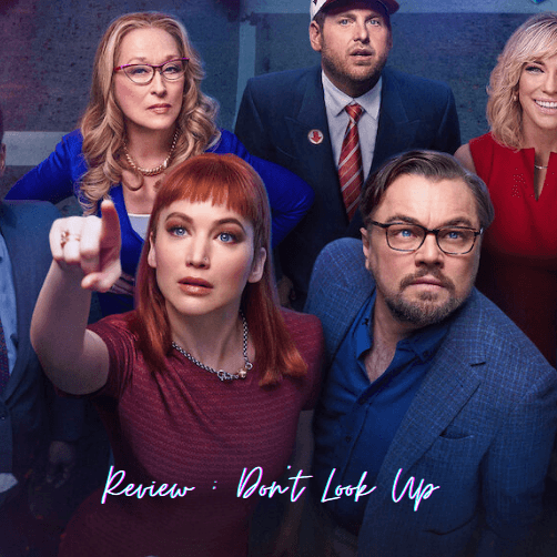 Popcorn Culture -  Review: Don't Look Up