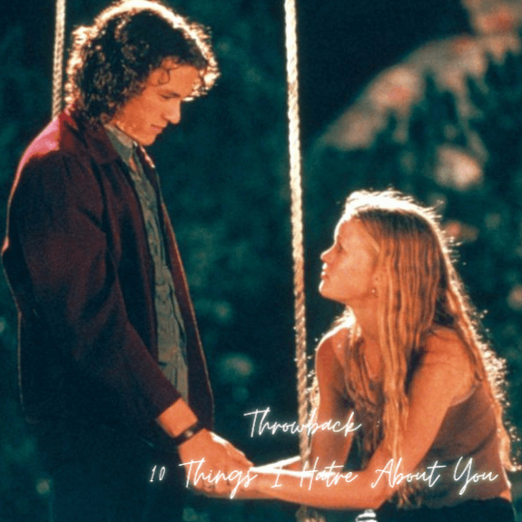 Popcorn Culture -  Throwback Tuesday: 10 Things I Hate About You