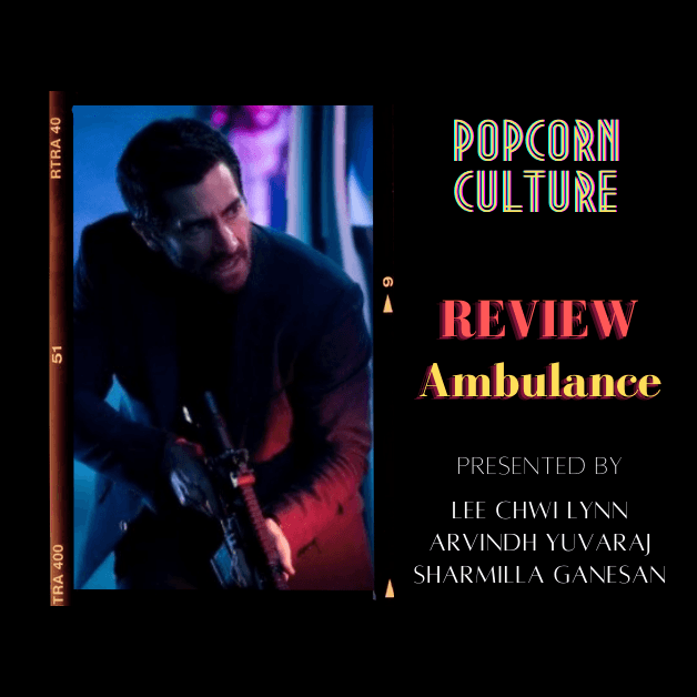 Popcorn Culture - Review: Ambulance