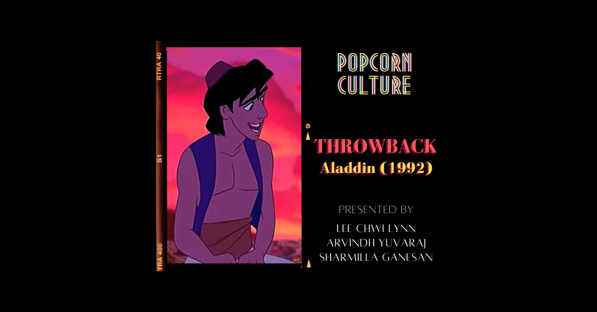 Popcorn Culture - Throwback: Aladdin (1992)
