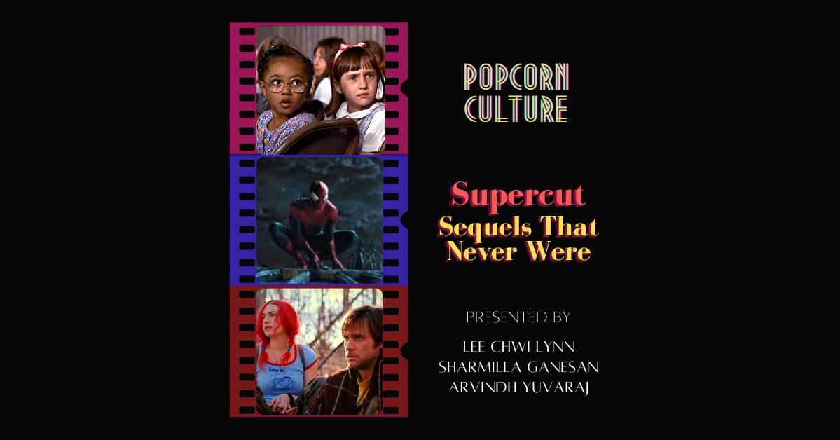 Popcorn Culture - Supercut: Sequels That Never Were