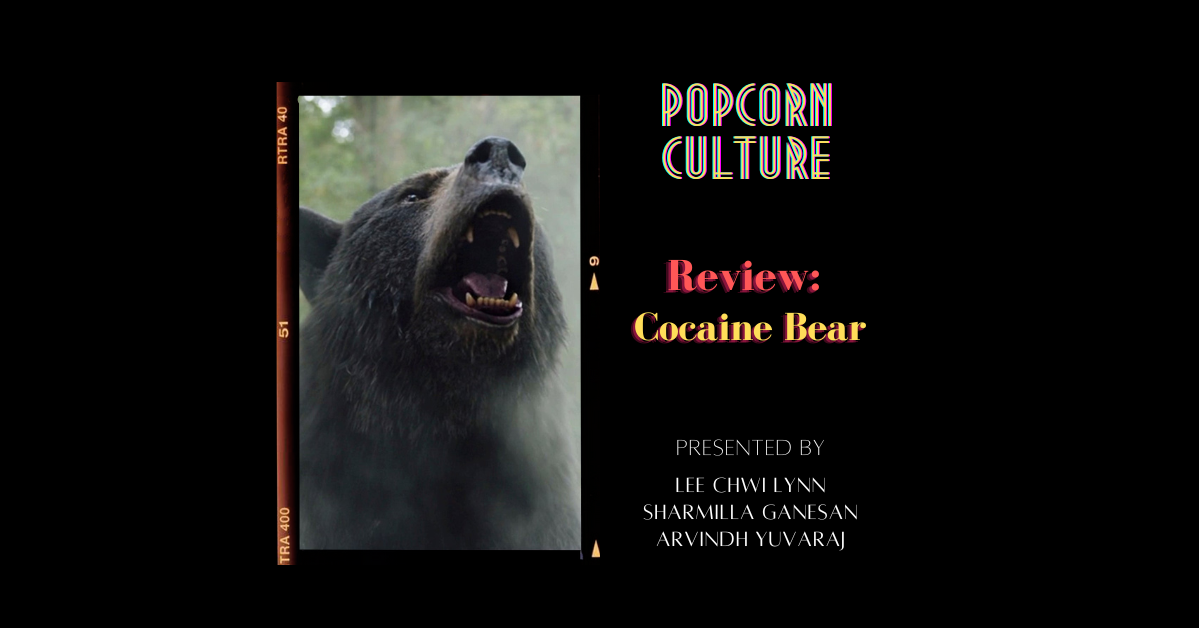 Popcorn Culture - Review: Cocaine Bear