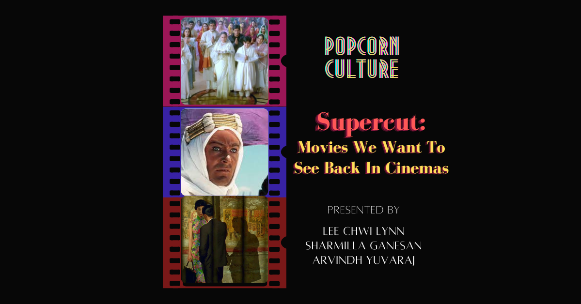 Popcorn Culture -  Supercut: Movies We Want To See Back In Cinemas