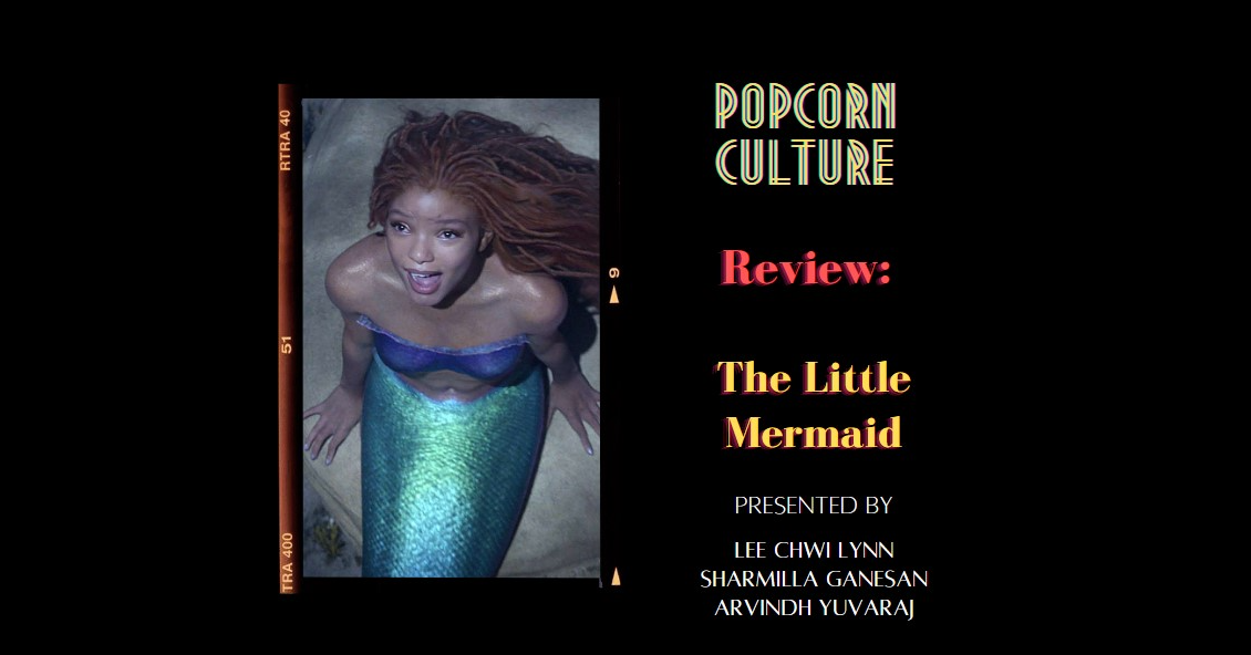 Popcorn Culture - Review: The Little Mermaid