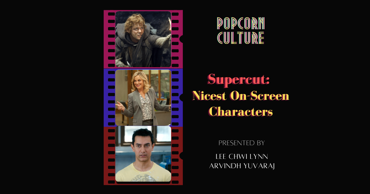 Popcorn Culture - Supercut: Nicest On-Screen Characters