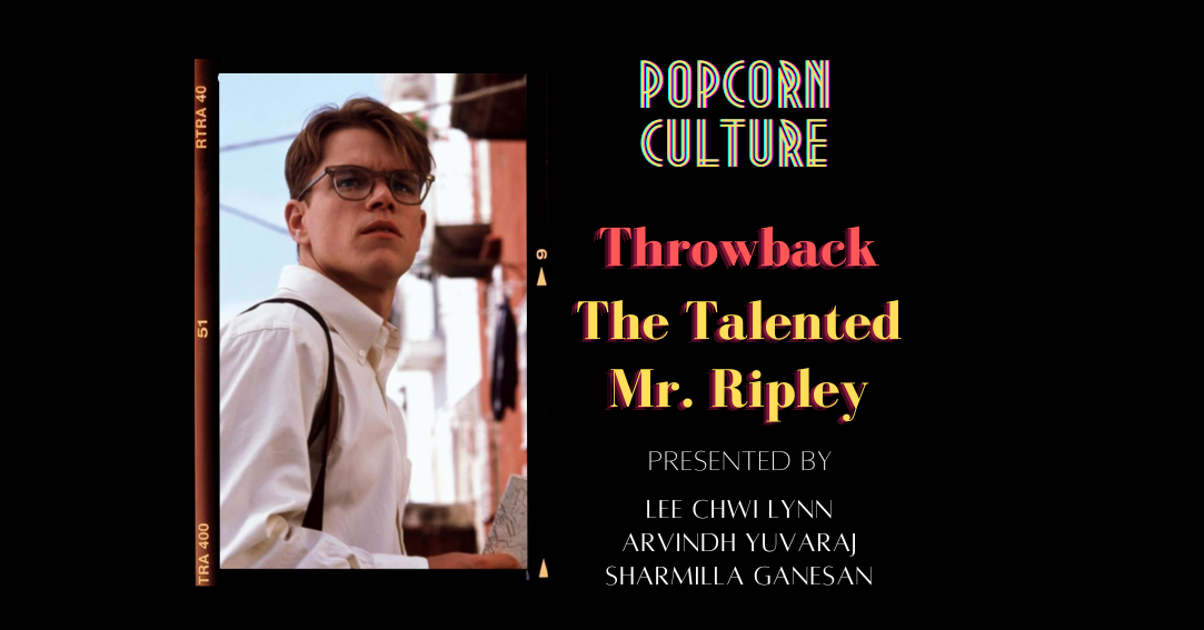 Popcorn Culture - Throwback: The Talented Mr. Ripley