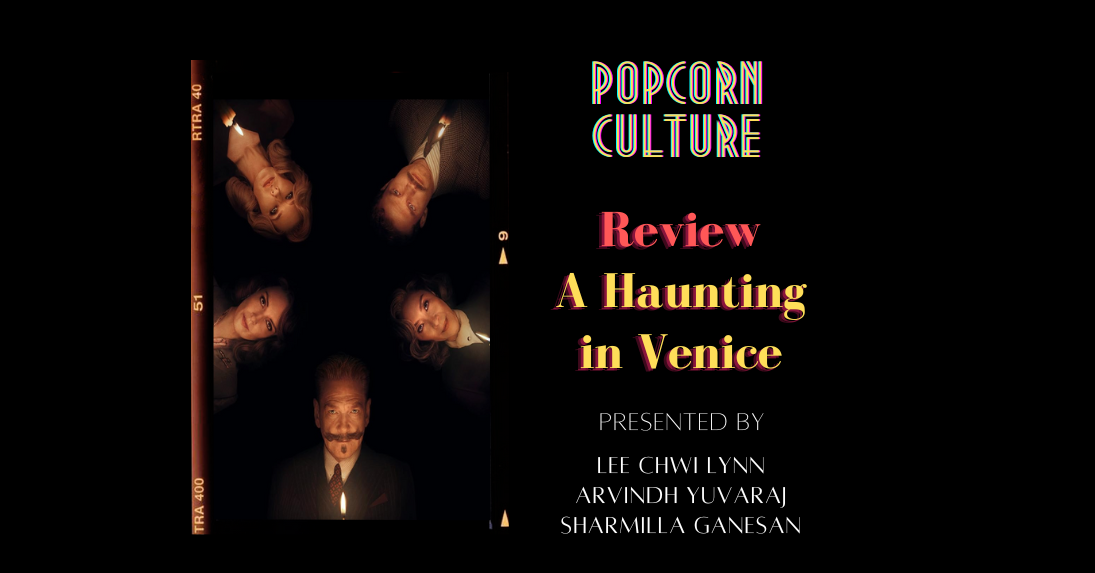 Popcorn Culture - Review: A Haunting in Venice