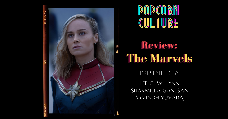 Popcorn Culture - Review: The Marvels