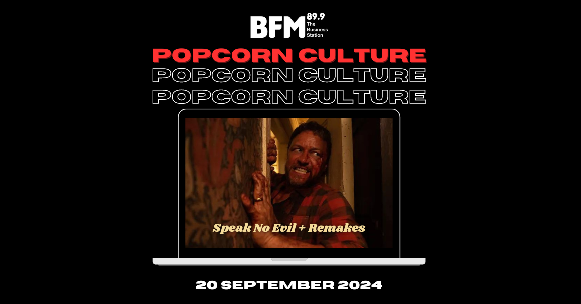 Popcorn Culture - Speak No Evil + Remakes