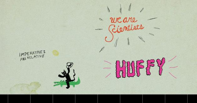 We Are Scientists - Huffy 