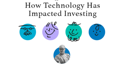  How Technology Has Impacted Investing
