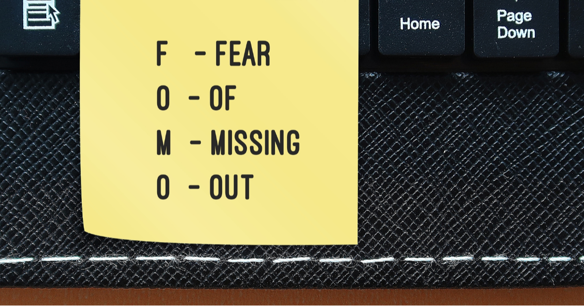 How Much Can FOMO Really Cost You?