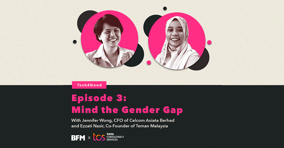 Tech4Good Ep 3: Mind The Gender Gap