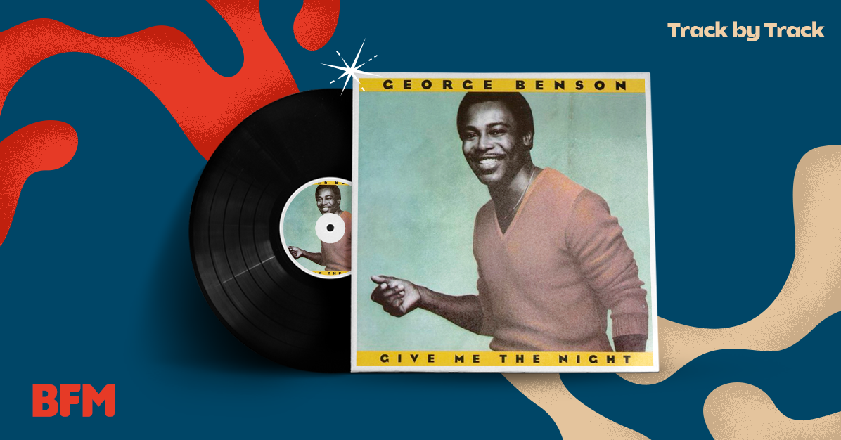EP31: George Benson's Give Me The Night