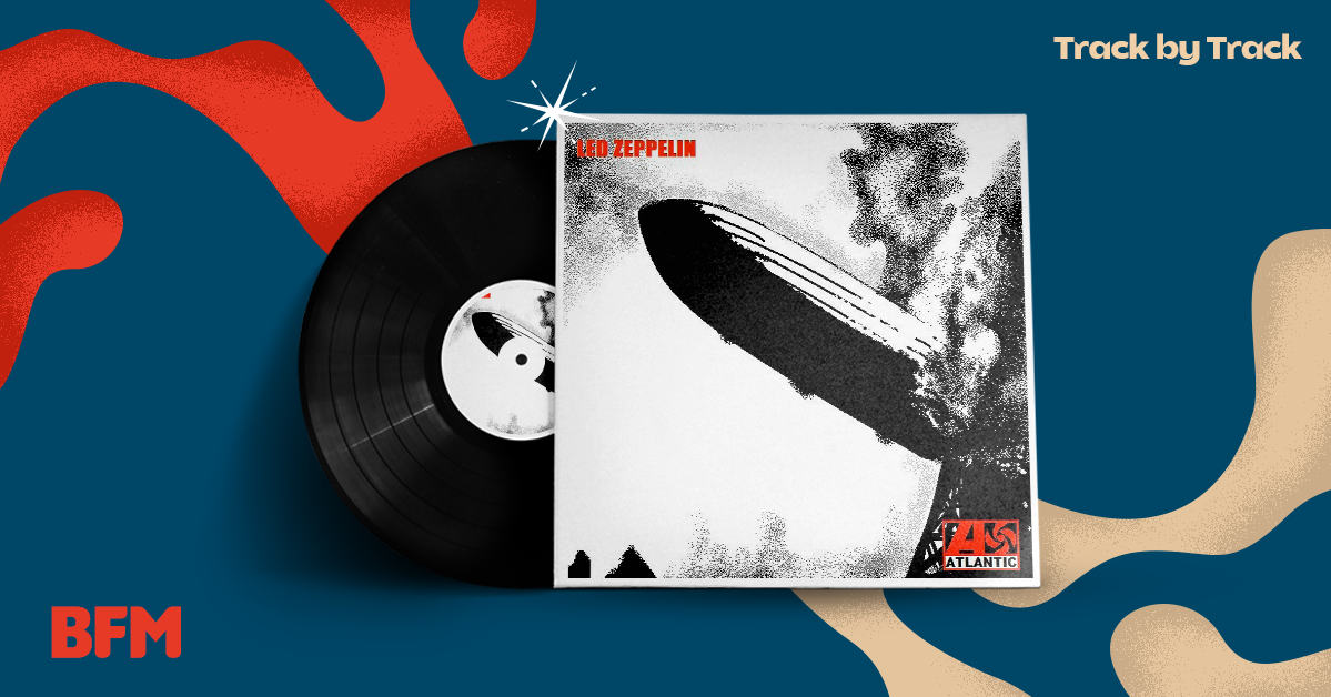 EP53: Led Zeppelin's Debut Album 