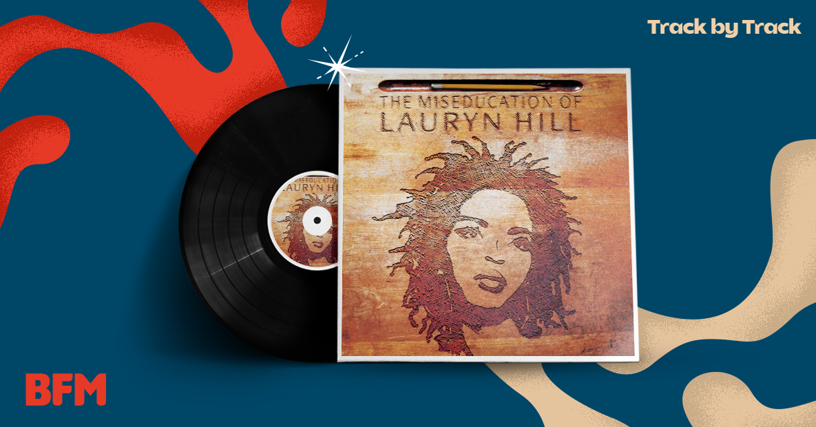 EP80: Lauryn Hill's The Miseducation of Lauryn Hill